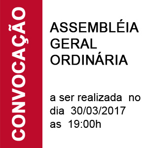 MARÇO / 2017 – EDITAL DA ASSEMBLÉIA GERAL ORDINÁRIA – CONVOCAÇÃO